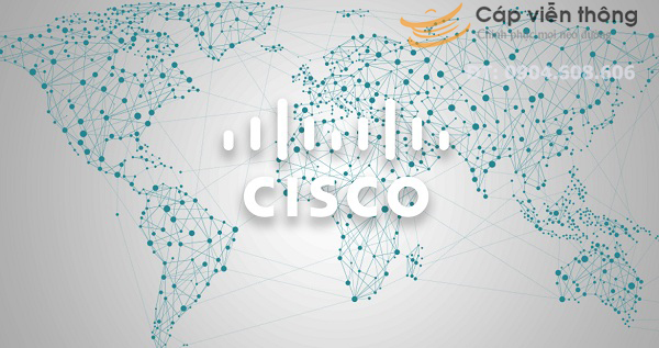 Sự lớn mạnh của mạng Cisco